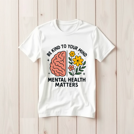 Mental Health Matters T-Shirt