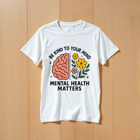 Mental Health Matters T-Shirt